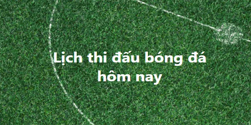 Tầm quan trọng của lịch thi đấu bóng đá